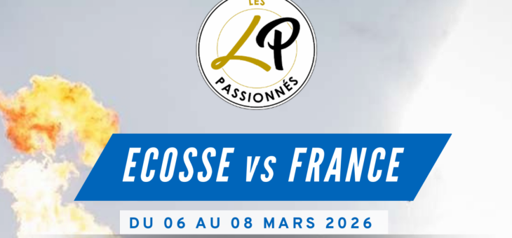 6 Nations 2026 – Ecosse / France – 4 séjours au choix