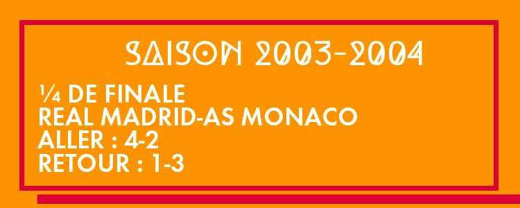 Quelle épopée monégasque en 2003-2004... notamment en 1/4 de finale de la Champions League contre le Real Madrid